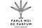 Parle Moi De Parfum